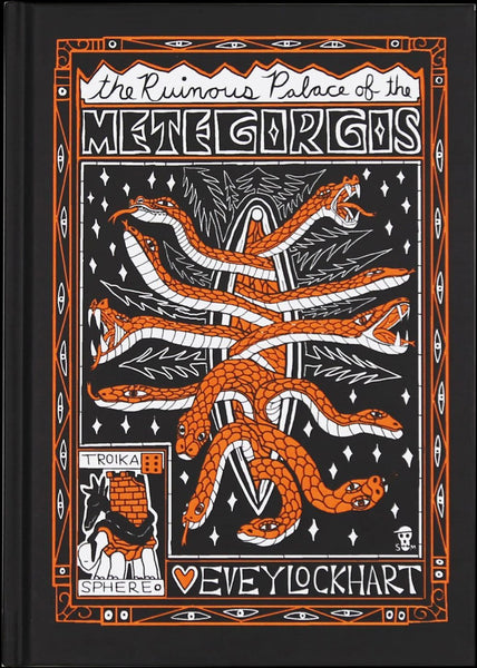 The Ruinous Palace of the Metegorgos (Hardcover)