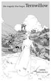 The Tragedy That Begot Ternwillow (Troika Compatible)